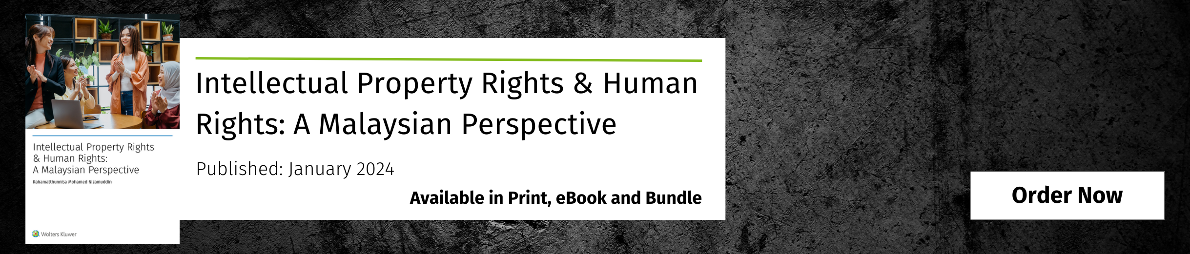 Intellectual Property Rights & Human Rights: A Malaysian Perspective