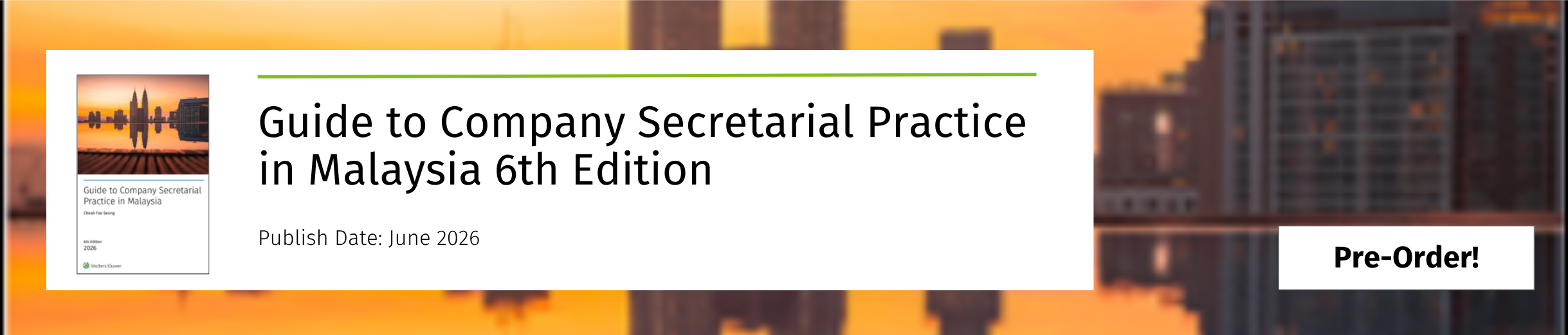 Guide to Company Secretarial Practice in Malaysia 6th Edition